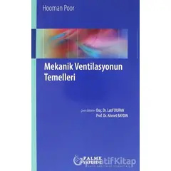 Mekanik Ventilasyonun Temelleri - Hooman Poor - Palme Yayıncılık