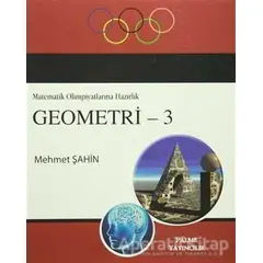 Geometri 3 / Matematik Olimpiyatlarına Hazırlık - Mehmet Şahin - Palme Yayıncılık