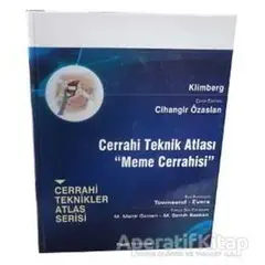 Cerrahi Teknik Atlası - Meme Cerrahisi - V. Suzanne Klimberg - Palme Yayıncılık