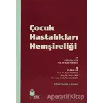 Çocuk Hastalıkları Hemşireliği - Aysel Kavaklı - Yüce Yayımları