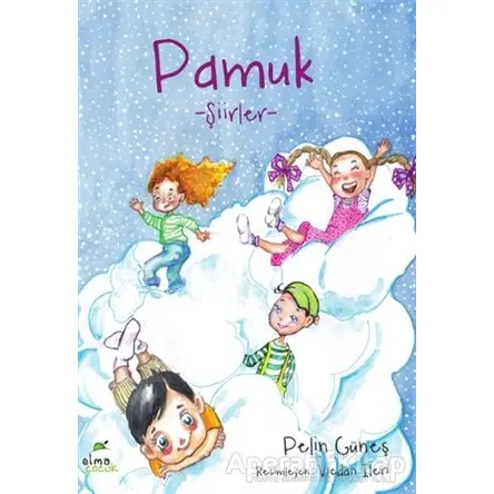 Pamuk - Pelin Güneş - Elma Çocuk