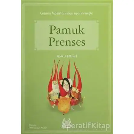 Pamuk Prenses - Grimm Kardeşler - Arkadaş Yayınları