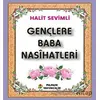 Gençlere Baba Nasihati Kod-277 - Halit Sevimli - Pamuk Yayıncılık