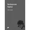 Korkuyorum Kaptan - Selim Eraydın - Pan Yayıncılık