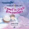 Tanburi Cemil Bey / Cemilin Gizli Konserleri - Serhan Aytan - Pan Yayıncılık