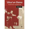 Ulusun Dansı - Berna Kurt - Pan Yayıncılık