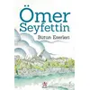 Ömer Seyfettin - Bütün Eserleri - Ömer Seyfettin - Panama Yayıncılık