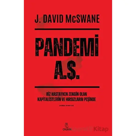 Pandemi A.Ş. - J. David McSwane - Otantik Kitap