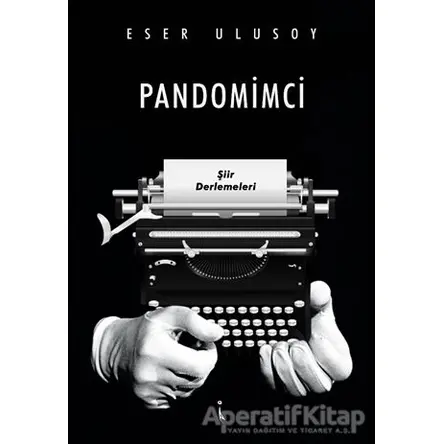 Pandomimci - Eser Ulusoy - İkinci Adam Yayınları