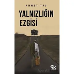 Yalnızlığın Ezgisi - Ahmet Taş - Panu Kitap