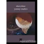 Yeniay Mahvı - Okan Yılmaz - Artshop Yayıncılık