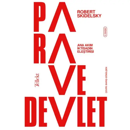 Para ve Devlet - Robert Skidelsky - Tellekt