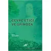 Çevre Etiği ve Spinoza - Emrah Akyüz - Paradigma Akademi Yayınları