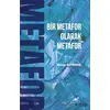 Bir Metafor Olarak Metafor - Mehmet Akif Duman - Paradigma Akademi Yayınları