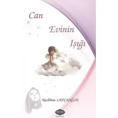 Can Evinin Işığı - Neslihan Lafçıoğlu - Parafiks Yayınevi