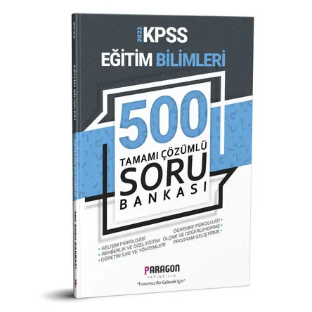 Paragon 2022 Eğitim Bilimleri 500 Soru Bankası Çözümlü