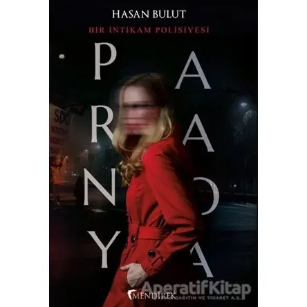 Paranoya - Hasan Bulut - Mendirek Yayıncılık