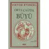 Orta Çağ’da Büyü - Viktor Rydberg - Gece Kitaplığı