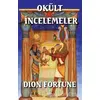 Okült İncelemeler - Dion Fortune - Hermes Yayınları