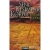 Seni Tılsımlar Korur - Burak Eldem - İnkılap Kitabevi