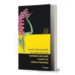 Muğlanın Endemik ve Nadir Bitkileri - Endemic and Rare Plants of Muğla Province