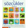 İlk Sözcükler Kitabım - Kolektif - Parıltı Yayınları