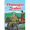 1001 Destandır Malazgirt Zaferi - Muzaffer Taşyürek - Parıltı Yayınları