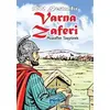 1001 Destandır Varna Zaferi - Muzaffer Taşyürek - Parıltı Yayınları