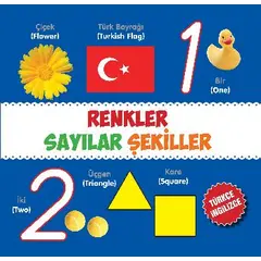 Renkler Sayılar Şekiller - Kolektif - Parıltı Yayınları