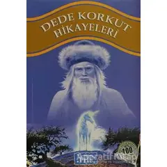 Dede Korkut Hikayeleri - Anonim - Parıltı Yayınları