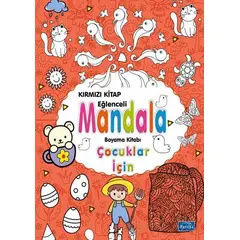Çocuklar İçin Mandala Kırmızı - Kolektif - Parıltı Yayınları