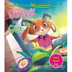 Güneşsiz Bir Gün - Quixot Publishing - Parıltı Yayınları