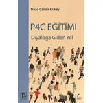 Diyaloğa Giden Yol P4C Eğitimi - Nazo Çelebi Kükey - Töz Yayınları