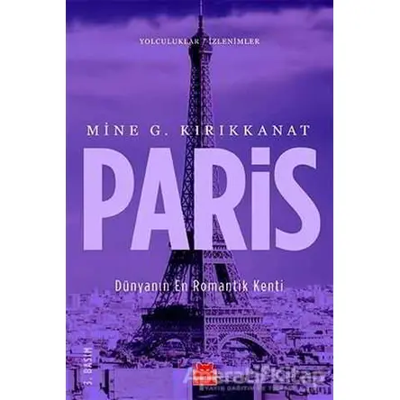 Paris - Mine G. Kırıkkanat - Kırmızı Kedi Yayınevi