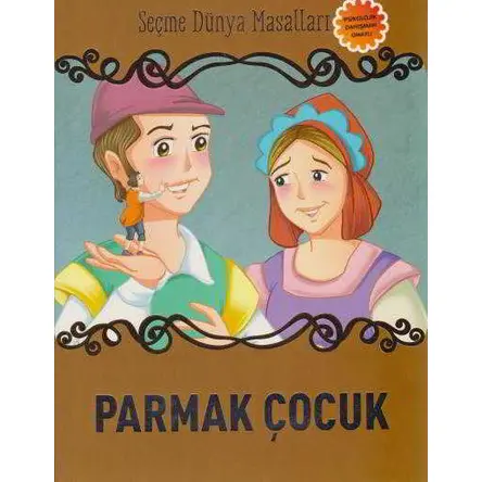 Parmak Çocuk - Kolektif - Parıltı Yayınları