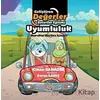 Uyumluluk - Kurallar Herkes İçindir - Cihan Bahadır - Parmak Çocuk Yayınları