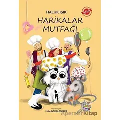Harikalar Mutfağı - Haluk Işık - Parmak Çocuk Yayınları