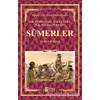 Sümerler - İlk Medeniyet, İlk Devlet, İlk Sosyal Toplum - Turan Tektaş - Parola Yayınları