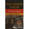 Hasan Sabbahın Fedaileri - İbrahim Karahan - Parola Yayınları