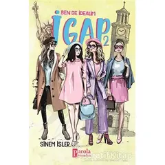 Ben De İdealim - İgap 2 - Sinem İşler - Parola Yayınları