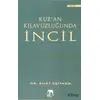 Kuran Kılavuzluğunda İncil - Suat Eşitken - Parya Kitap