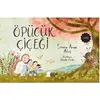 Öpücük Çiçeği - Semra Arvas Ateş - Parya Kitap