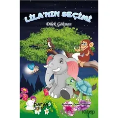 Lilanın Seçimi - Dilek Gökmen - Parya Kitap