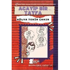 Acayip Bir Tayfa - Hülya Tekin Çakır - Parya Kitap