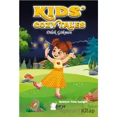Kids’ Cozy Tales - Dilek Gökmen - Parya Kitap