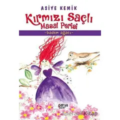 Kırmızı Saçlı Masal Perisi - Badem Ağacı - Asiye Kemik - Parya Kitap