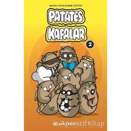 Patates Kafalar 2 - Karine Gottot - Epsilon Yayınevi