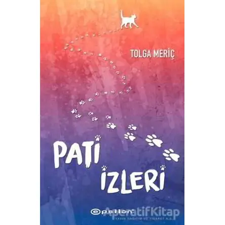 Pati İzleri - Tolga Meriç - Epsilon Yayınevi