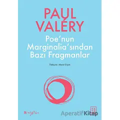 Poenun Marginaliasından Bazı Fragmanlar - Paul Valery - Ketebe Yayınları