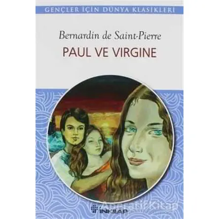 Paul ve Virginie - Bernardin de Saint-Pierre - İnkılap Kitabevi